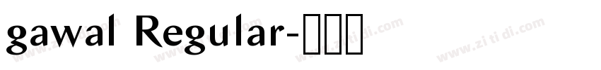 gawal Regular字体转换